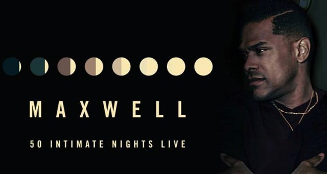 Maxwell-50-Intimate-Nights-Live-Tour-it-needs-to-be-ced-the-industry-cosign-big-ced